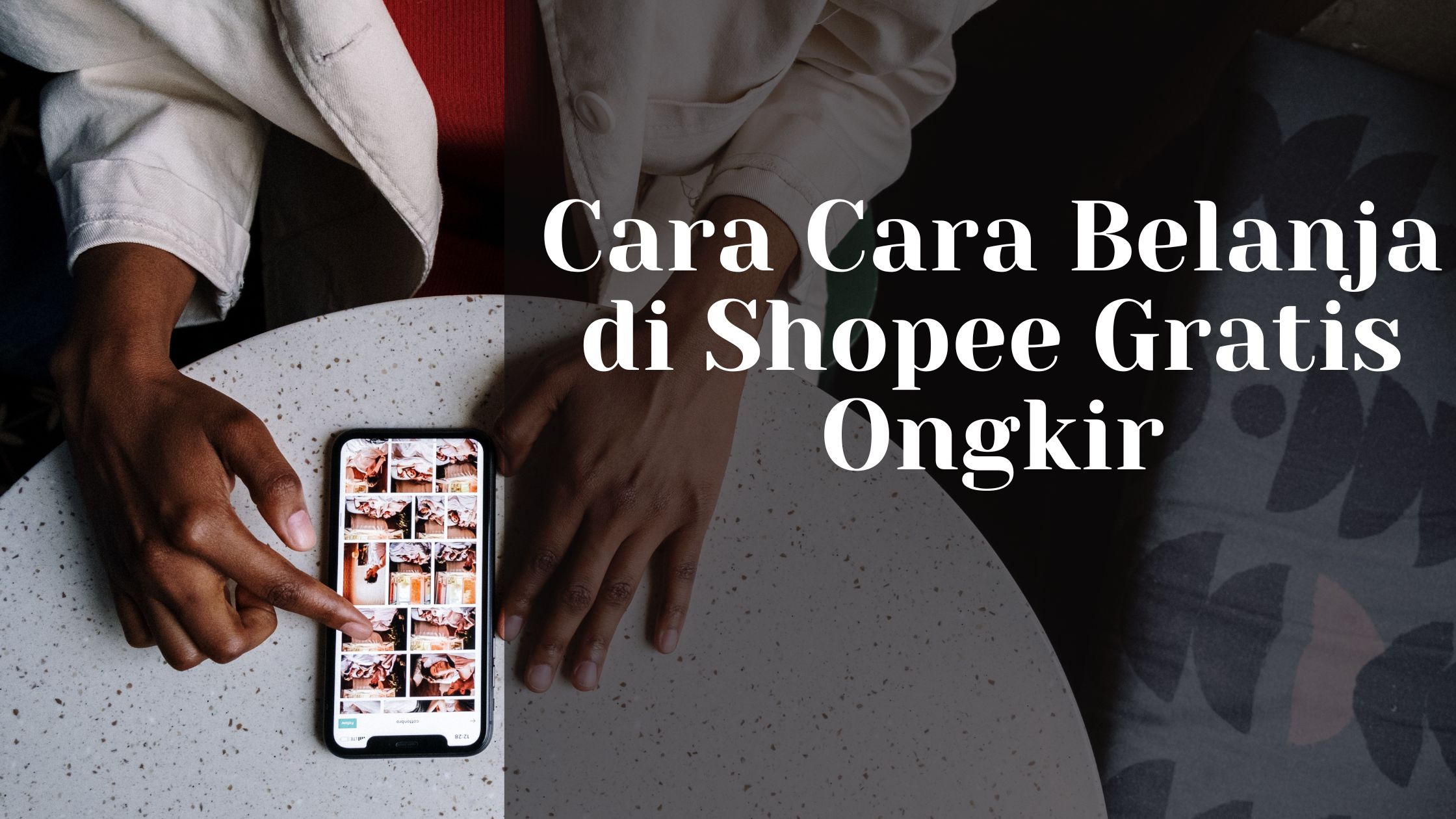 Cara Belanja di Shopee Gratis Ongkir